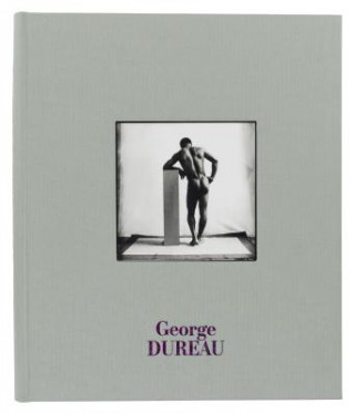 Kniha George Dureau Philip Gefter