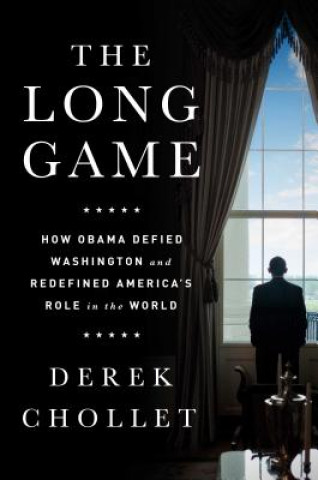 Kniha Long Game Derek Chollet