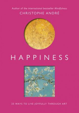 Könyv Happiness Christophe André