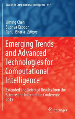 Könyv Emerging Trends and Advanced Technologies for Computational Intelligence Liming Chen