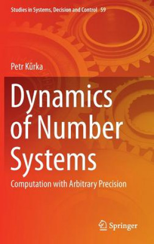 Książka Dynamics of Number Systems Petr Kurka