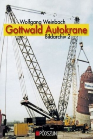 Book Gottwald Autokrane. Bd.2 Wolfgang Weinbach
