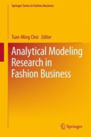 Carte Analytical Modeling Research in Fashion Business Tsan-Ming Choi
