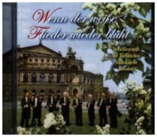 Аудио Wenn der weiße Flieder wieder blüht, 1 Audio-CD 