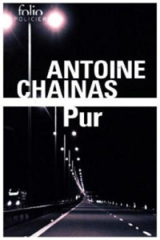 Kniha Pur Antoine Chainas