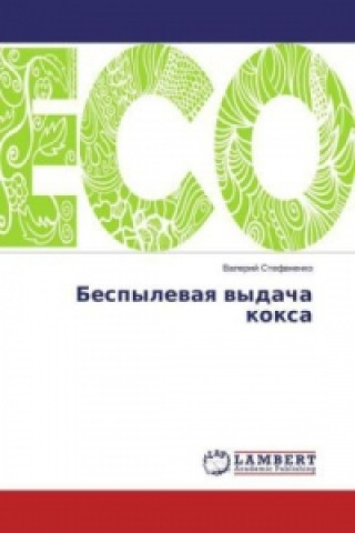 Könyv Bespylevaya vydacha koxa Valerij Stefanenko
