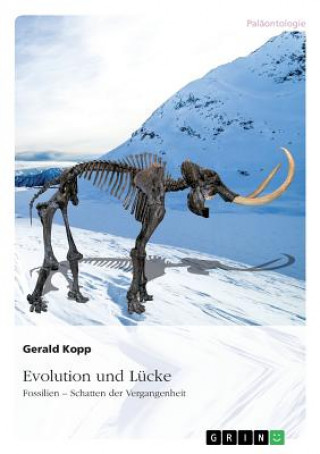 Book Evolution und Lücke Gerald Kopp