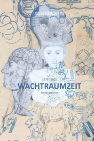Könyv Wachtraumzeit Suzanne Barfuss