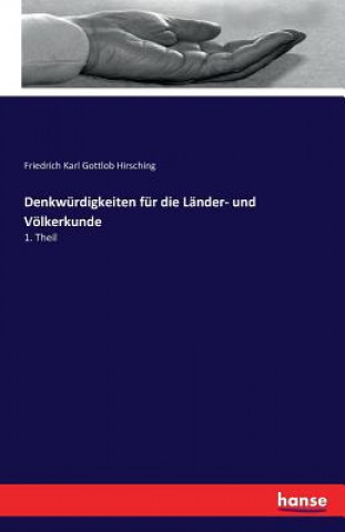Carte Denkwurdigkeiten fur die Lander- und Voelkerkunde Friedrich Karl Gottlob Hirsching