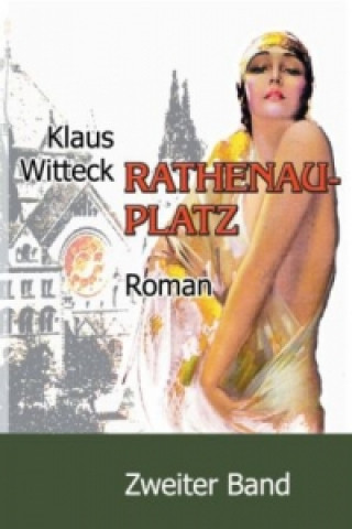 Kniha Rathenauplatz 2 Klaus Witteck