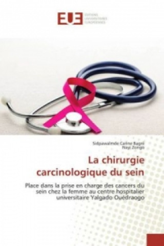 Kniha La chirurgie carcinologique du sein Sidpawalmde Carine Bagré