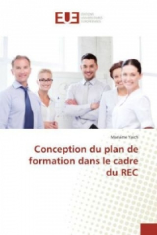 Carte Conception du plan de formation dans le cadre du REC Mariame Yaich