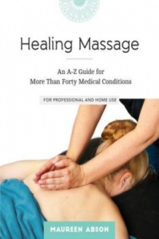 Kniha Healing Massage Maureen Abson