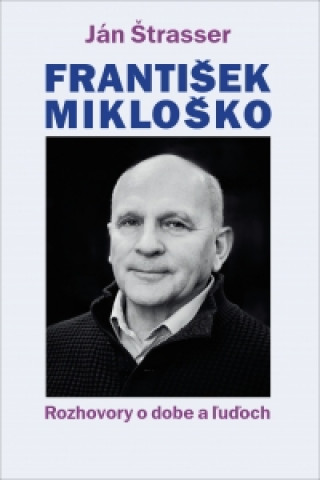 Knjiga František Mikloško Ján Štrasser
