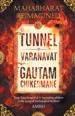 Könyv Tunnel of Varanvrat Gautam Chikermane