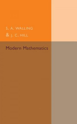 Carte Modern Mathematics S. A. Walling