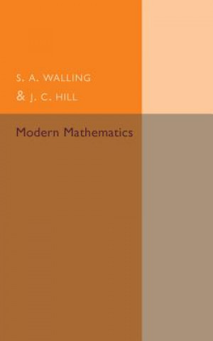 Könyv Modern Mathematics S. A. Walling