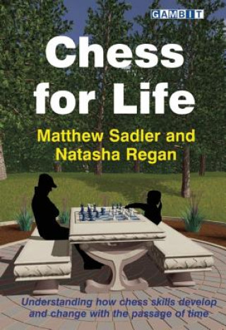 Kniha Chess for Life Matthew Sadler