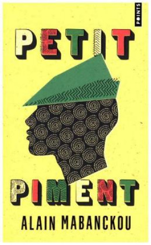 Книга Petit piment Alain Mabanckou