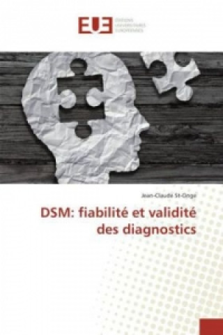 Könyv DSM: fiabilité et validité des diagnostics Jean-Claude St-Onge