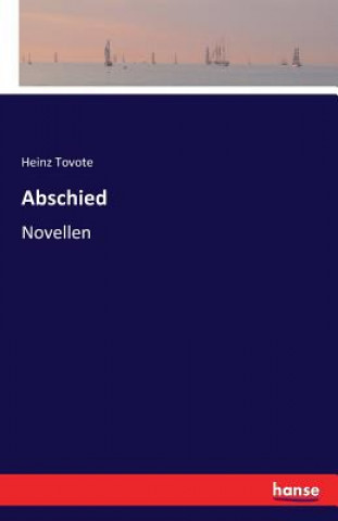 Kniha Abschied Heinz Tovote
