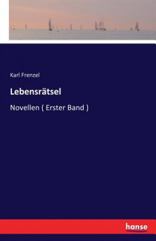 Kniha Lebensratsel Karl Frenzel