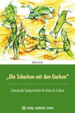 Книга "Die Schurken mit den Gurken" Canzler Bettina