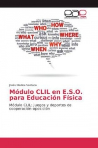 Kniha Módulo CLIL en E.S.O. para Educación Física Jonás Medina Santana