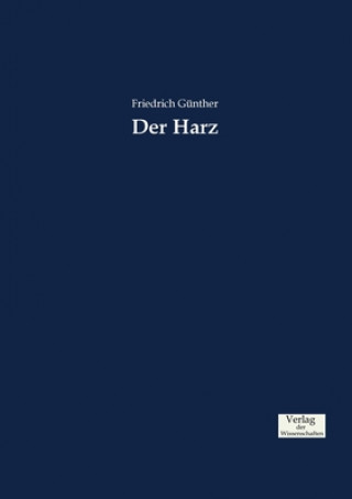 Βιβλίο Harz Friedrich Gunther