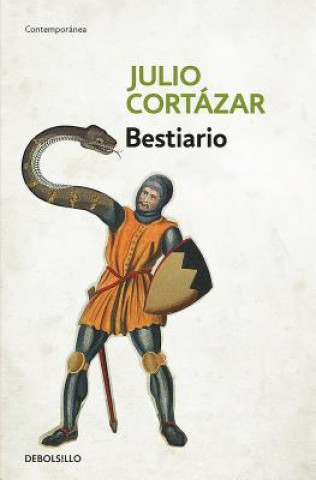 Knjiga Bestiario / Bestiary Julio Cortázar