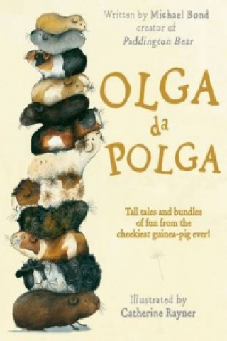 Kniha Olga da Polga Michael Bond