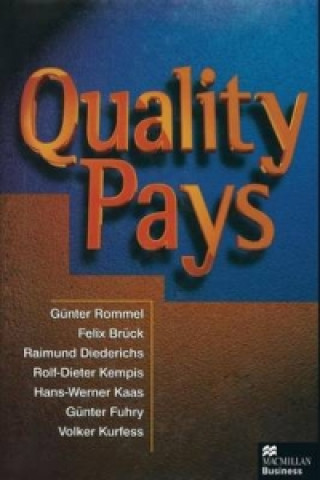 Livre Quality Pays Felix Bruck