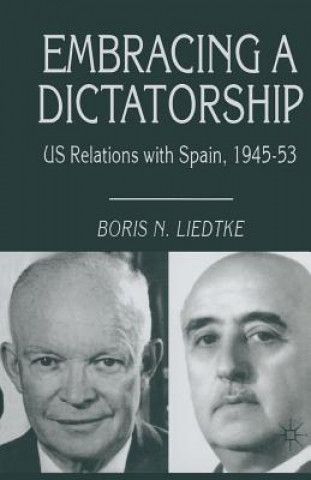 Kniha Embracing a Dictatorship Boris N. Liedtke