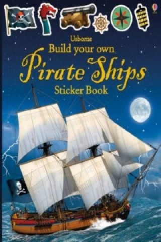 Книга Build Your Own Pirate Ships Sticker Book Simon Tudhope