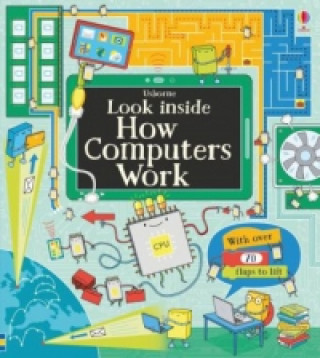 Книга Look Inside How Computers Work Alex Frith