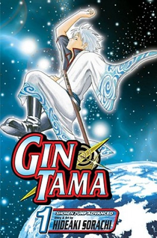 Książka Gin Tama, Vol. 1 Hideaki Sorachi