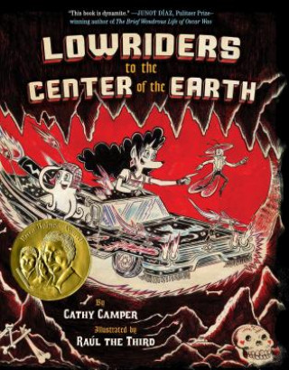Carte Lowriders to the Center of the Earth (Book 2) Cathy Camper