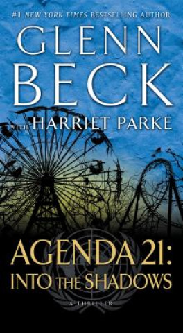 Könyv Agenda 21: Into the Shadows Glenn Beck