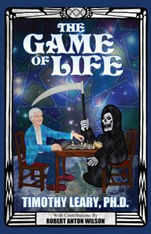 Könyv Game of  Life Timothy Leary