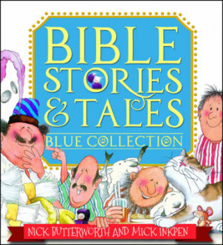 Książka Bible Stories & Tales Blue Collection Nick Butterworth