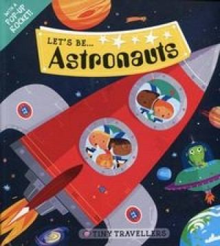 Carte Let'S be... Astronauts Roger Priddy