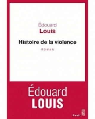 Carte Histoire de la violence Édouard Louis