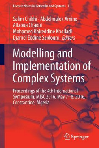 Knjiga Modelling and Implementation of Complex Systems Salim Chikhi