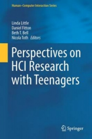 Książka Perspectives on HCI Research with Teenagers Linda Little