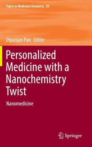 Книга Personalized Medicine with a Nanochemistry Twist Dipanjan Pan