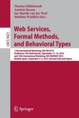 Kniha Web Services, Formal Methods, and Behavioral Types Thomas Hildebrandt