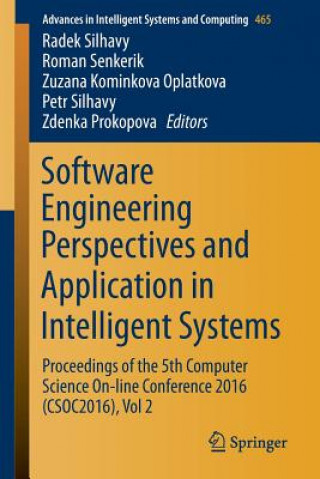 Книга Software Engineering Perspectives and Application in Intelligent Systems Radek Silhavy