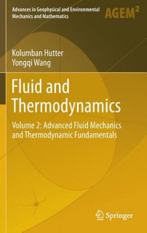 Kniha Fluid and Thermodynamics Kolumban Hutter