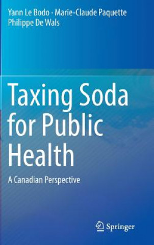 Kniha Taxing Soda for Public Health Yann le Bodo