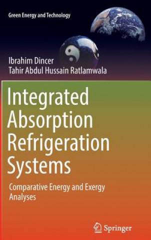 Carte Integrated Absorption Refrigeration Systems Ibrahim Dincer